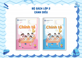VỞ CHÍNH TẢ LỚP 2 CÁNH DIỀU