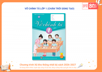 VỞ CHÍNH TẢ LỚP 1 (SÁNG TẠO)