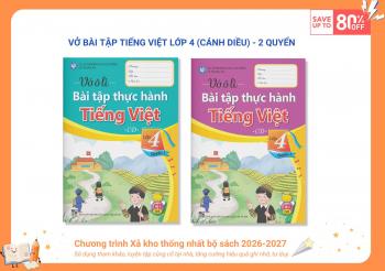 BỘ VỞ Ô LI BÀI TẬP TIẾNG VIỆT LỚP 4 (CÁNH DIỀU)
