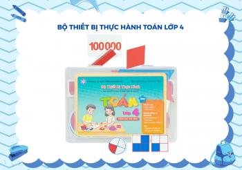 ĐỒ DÙNG THỰC HÀNH TOÁN LỚP 4